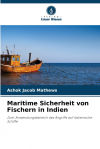 Maritime Sicherheit Von Fischern In Indien