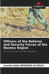 Officers Of The Defense And Security Forces Of The Niamey Region