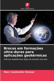 Portada de Brocas em forma&ccedil;&otilde;es ultra-duras para aplica&ccedil;&otilde;es geot&eacute;rmicas