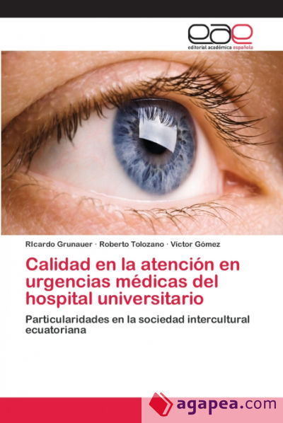 Calidad en la atención en urgencias médicas del hospital universitario