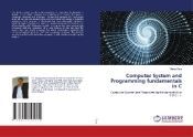 Portada de Computer System and Programming fundamentals in C