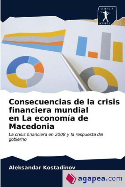 CONSECUENCIAS DE LA CRISIS FINANCIERA MUNDIAL EN LA ECONOMIA DE ...
