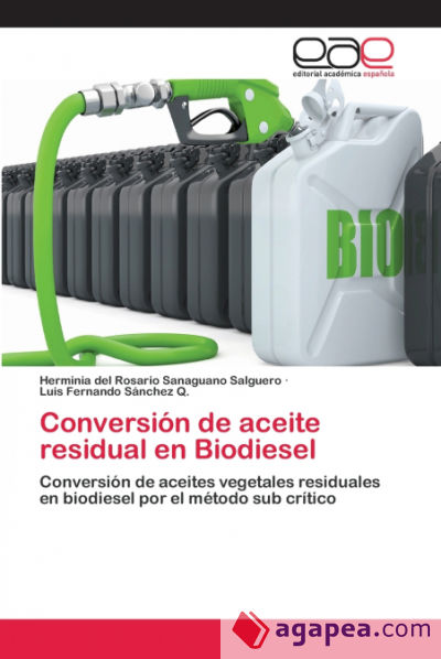 Conversión de aceite residual en Biodiesel