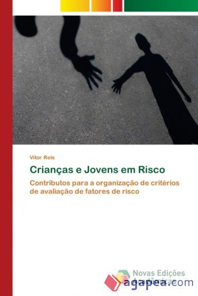 Crian&ccedil;as e Jovens em Risco