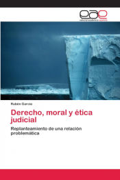 Portada de Derecho, moral y ética judicial