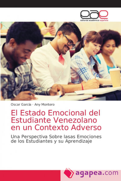 El Estado Emocional del Estudiante Venezolano en un Contexto Adverso