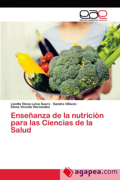 Enseñanza de la nutriciòn para las Ciencias de la Salud