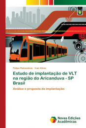 Portada de Estudo de implantação de VLT na região do Aricanduva - SP Brasil