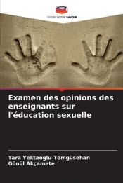 Portada de Examen des opinions des enseignants sur lâ€™Ã©ducation sexuelle