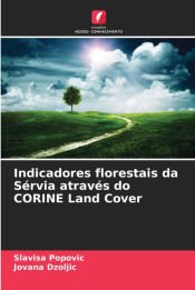 Portada de Indicadores florestais da Sérvia através do CORINE Land Cover