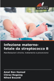 Portada de Infezione materno-fetale da streptococco B