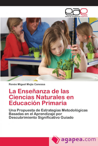 La Enseñanza de las Ciencias Naturales en Educación Primaria