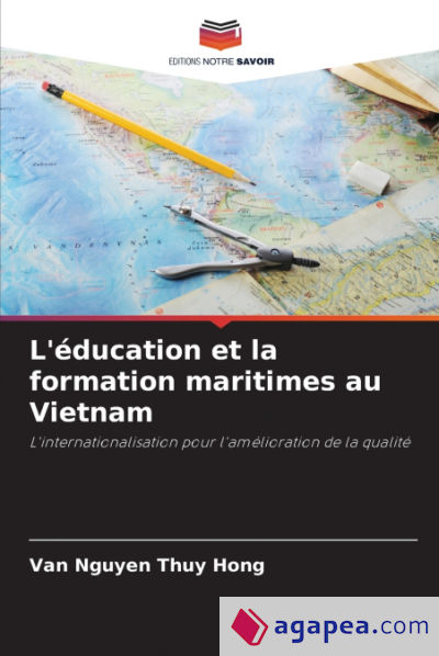 Lâ€™Ã©ducation et la formation maritimes au Vietnam