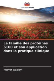 S100 Script LA FAMILLE DES PROTEINES S100 ET SON APPLICATION DANS LA PRATIQUE ...