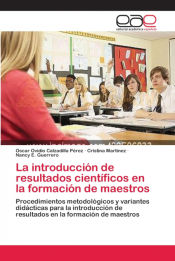 Portada de La introducción de resultados científicos en la formación de maestros