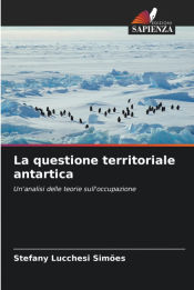 Portada de La questione territoriale antartica