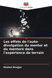 Portada de Les effets de lâ€™auto-divulgation du mentor et du mentorÃ© dans lâ€™expÃ©rience de terrain