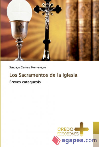 Los Sacramentos de la Iglesia