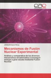 Portada de Mecanismos de Fusión Nuclear Experimental