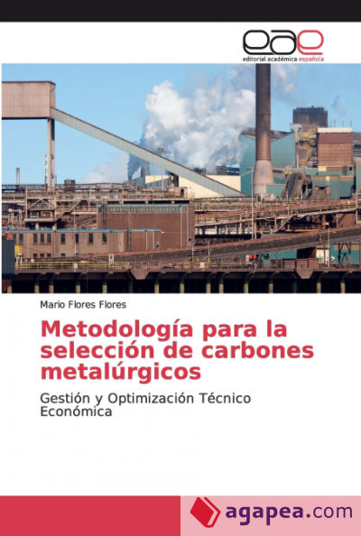 Metodología para la selección de carbones metalúrgicos
