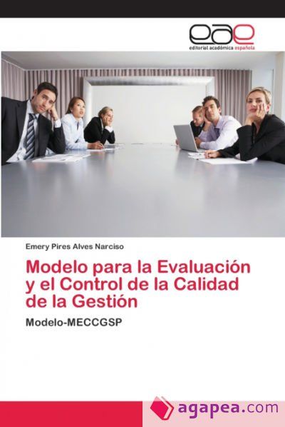 MODELO PARA LA EVALUACION Y EL CONTROL DE LA CALIDAD DE LA GESTION ...
