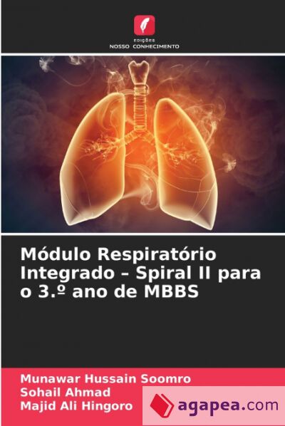 MODULO RESPIRATORIO INTEGRADO - SPIRAL II PARA O 3.º ANO DE MBBS ...