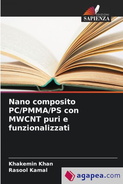 Pc A Rasool NANO COMPOSITO PC/PMMA/PS CON MWCNT PURI E FUNZIONALIZZATI - RASOOL ...