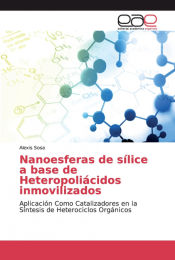Portada de Nanoesferas de sílice a base de Heteropoliácidos inmovilizados