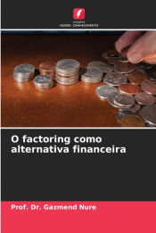 O factoring como alternativa financeira