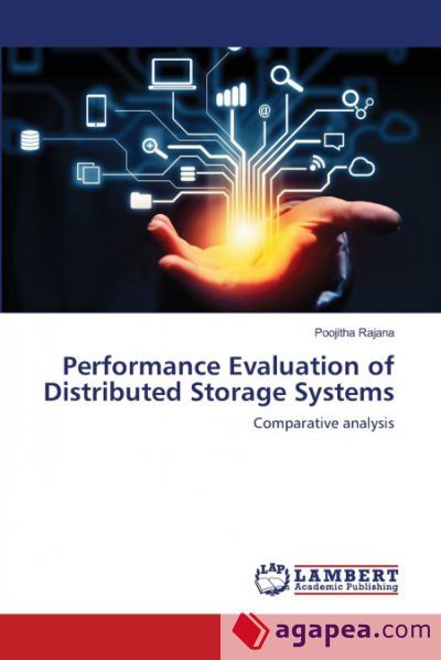 PERFORMANCE EVALUATION OF DISTRIBUTED STORAGE SYSTEMS - POOJITHA RAJANA ...