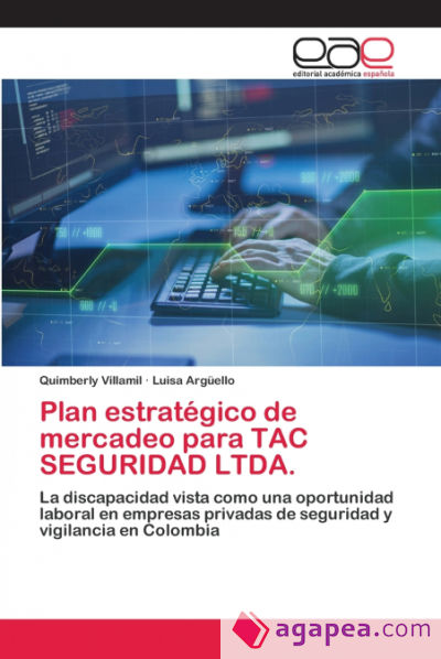 Plan estratégico de mercadeo para TAC SEGURIDAD LTDA