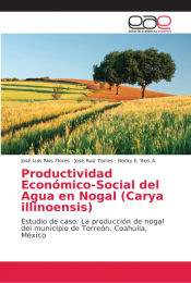 Portada de Productividad Económico-Social del Agua en Nogal (Carya illinoensis)