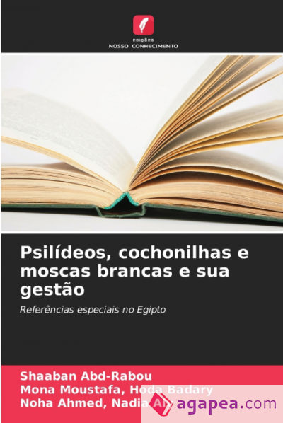 Psilídeos, cochonilhas e moscas brancas e sua gestão