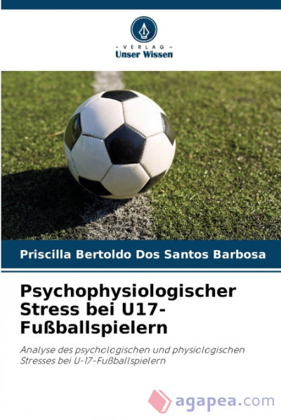 Psychophysiologischer Stress bei U17-Fußballspielern