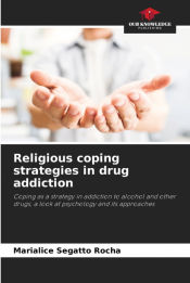Portada de Religious coping strategies in drug addiction