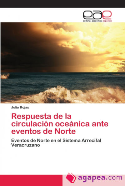 Respuesta de la circulación oceánica ante eventos de Norte