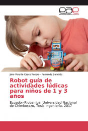 Portada de Robot guía de actividades lúdicas para niños de 1 y 3 años