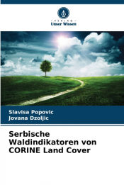 Portada de Serbische Waldindikatoren von CORINE Land Cover