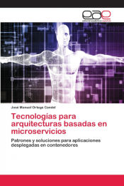 Portada de Tecnologías para arquitecturas basadas en microservicios