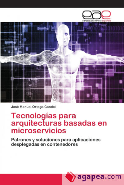 Tecnologías para arquitecturas basadas en microservicios