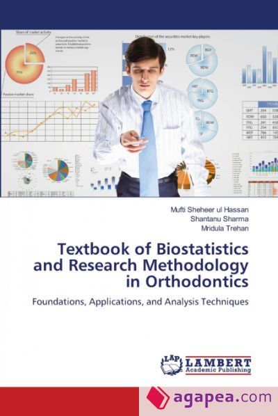 TEXTBOOK OF BIOSTATISTICS AND RESEARCH METHODOLOGY IN ORTHODONTICS ...