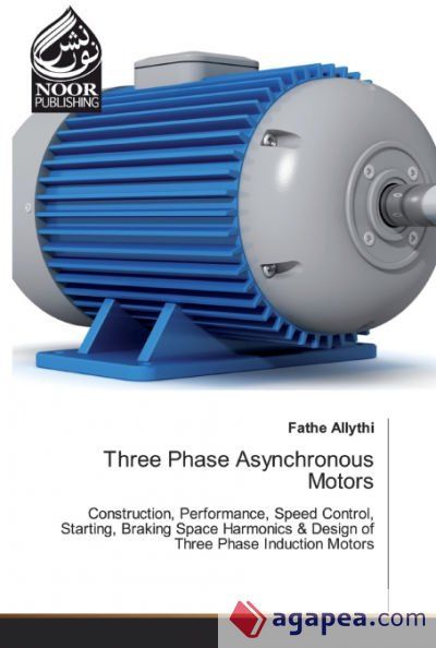 Three Phase Asynchronous Motors