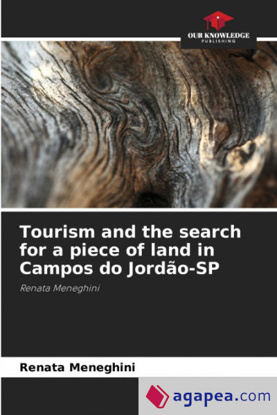 Tourism and the search for a piece of land in Campos do JordÃ£o-SP