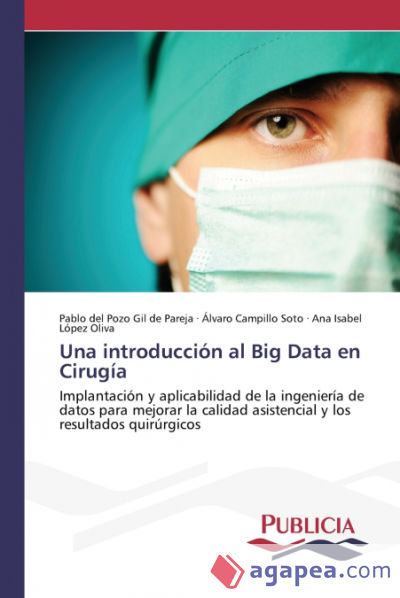 Una introducción al Big Data en Cirugía