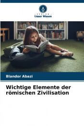 Portada de Wichtige Elemente der r&ouml;mischen Zivilisation