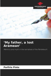 Portada de â€™My father, a lost Arameanâ€™