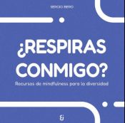 Portada de ¿Respiras conmigo?: Recursos de mindfulness para la diversidad