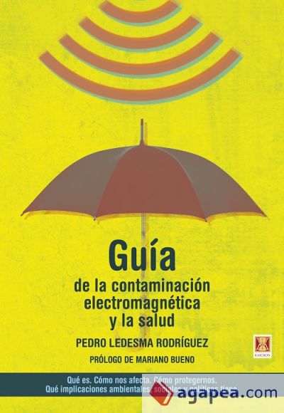 Guía de la contaminación electromagnética y la salud