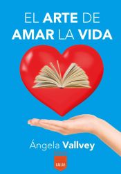 Portada de El arte de amar la vida