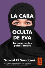 Portada de La cara oculta de Eva: La mujer en los países árabes